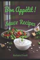 Bon Appetit! Sauces B0CY3D99YV Book Cover