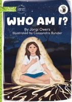 Who Am I? - Our Yarning 192320761X Book Cover