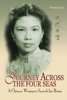 Journey Across the Four Seas: A Chinese Woman's Search for Home 1931907439 Book Cover