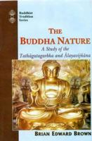 The Buddha Nature (Buddhist Traditions) (Buddhist traditions) (Buddhist traditions) 812080631X Book Cover