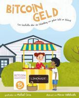 Bitcoingeld: Eine Geschichte �ber die Entdeckung von gutem Geld in Bitdorf 0578515113 Book Cover