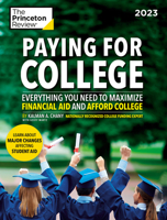 Paying for College, 2023: Everything You Need to Maximize Financial Aid and Afford College (2022) 0593516494 Book Cover