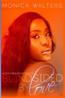 Blindsided by Love 1699418993 Book Cover