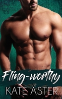 Fling-worthy B08NZ3Y69Q Book Cover