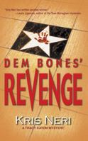 Dem Bones' Revenge 1568250819 Book Cover