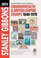 Stanley Gibbons Stamp Catalogue: Commonwealth & Empire Stamps 1840-1970 (Commonwealth Comprehensive) 0852599188 Book Cover