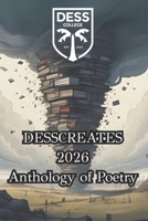 DESSCreates 2026 Anthology of Poetry B0GTTRRYVB Book Cover