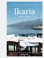 Ikaria: Recipes from the Aegean island of longevity 1743796153 Book Cover