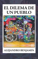 El Dilema De Un Pueblo 1506529526 Book Cover