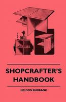 Shopcrafter's Handbook 1445510723 Book Cover