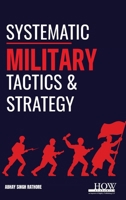 Systematic Military Tactics and Strategy B0H2FGTFXC Book Cover