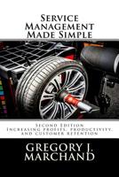 Service Management Made Simple: Second Edition 1976348722 Book Cover
