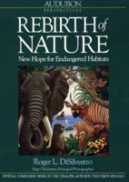 Rebirth of Nature (Audubon Perspectives) 0471532088 Book Cover