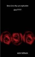 Does Love has an expiration Date???? 1435755596 Book Cover