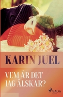 Vem är det jag älskar? null Book Cover