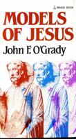 Models of Jesus 0385173202 Book Cover