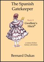 Gwellem's Hitch 0983192928 Book Cover