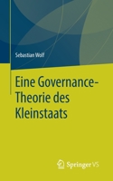 Eine Governance-Theorie des Kleinstaats 3658304421 Book Cover