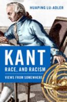 Kant Race and Racism 0197685218 Book Cover