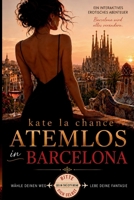 Atemlos in Barcelona (German Edition) B0H6N19B8H Book Cover