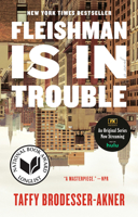 Fleishman Is in Trouble 0525510893 Book Cover