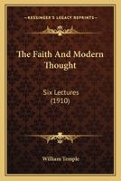 The Faith and Modern Thought B0BNQT5953 Book Cover