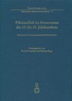 Fiktionalitat Im Artusroman Des 13. Bis 15. Jahrhunderts: Romanistische Und Germanistische Perspektiven 3895009512 Book Cover