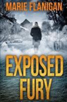 Exposed Fury 1948051176 Book Cover
