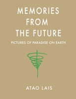Memories from the Future 3746063507 Book Cover