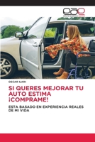 Si Queres Mejorar Tu Auto Estima ¡Comprame! (Spanish Edition) 6139079683 Book Cover