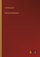 The Land Question 3368182927 Book Cover