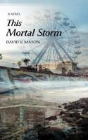 This Mortal Storm 0595441076 Book Cover