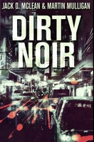 Dirty Noir 4824103312 Book Cover