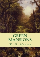 Green Mansions 0486259935 Book Cover