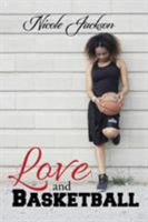 Love and Basketball 1524562882 Book Cover