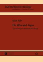 Die «Ilias» Und Argos: Ein Beitrag Zur Homerischen Frage 3631663188 Book Cover
