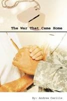 The War That Came Home 1477217428 Book Cover