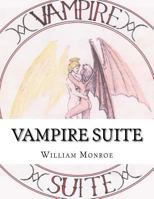 Vampire Suite : A Psychedelic Folk Metal Opera 1985425092 Book Cover