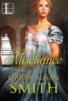 Mischance 1516105931 Book Cover