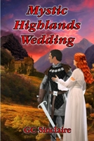 Mystic Highlands Wedding 0999462709 Book Cover