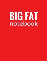 Big Fat Notebook: Red, 600 Pages Ruled Blank Notebook, Journal, Diary (Extra Large 8.5 x 11 inches) 1544190905 Book Cover