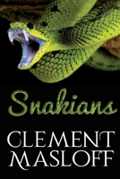 Snakians 1951742052 Book Cover