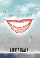The Tears Behind My Smile 1463407750 Book Cover