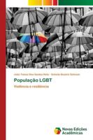 População LGBT: Violência e resiliência 6139666163 Book Cover