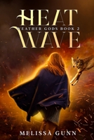 Heat Wave 0473622297 Book Cover