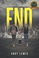 The End B09ZWXB1JT Book Cover