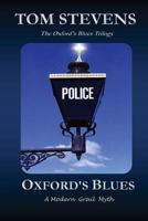 Oxfords Blues: The Oxfords Blues Trilogy (No. 1) 1490433988 Book Cover