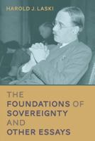 The Foundations Of Sovereignty: And Other Essays 1167049454 Book Cover