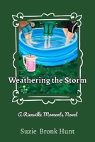 Weathering the Storm 1090640552 Book Cover