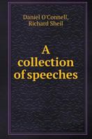 A Collection of Speeches 5518416814 Book Cover